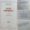 Suite orphique / 99 quatrains, postface de Daniel Henri Pageaux. Édition originale. Tirage de tête numéroté en grand papier. . François Cheng