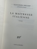 La Maîtresse italienne. Édition originale. Tirage de tête numéroté en grand papier.. Jean-Marie Rouart