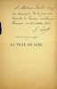 Envoi autographe signé à la comédienne Berthe Cerny, sur un feuillet volant provenant d'un exemplaire de son livre La Ville en sang / Autour de la ...