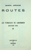 Routes [trois dessins de Marianne Clouzot]. Marcel Abraham