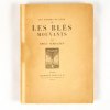 Les Blés Mouvants, Crès, 1912. Édition originale. 
Rare exemplaire sur JAPON IMPERIAL. . ÉMILE VERHAEREN