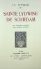 Sainte Lydwine de Schiedam
Exemplaire du tirage de tête sur vieux Japon à la forme. JORIS-KARL HUYSMANS