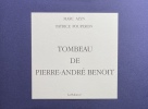 Tombeau de Pierre-André Benoit. MARC ALYN / Patrice Pouperon