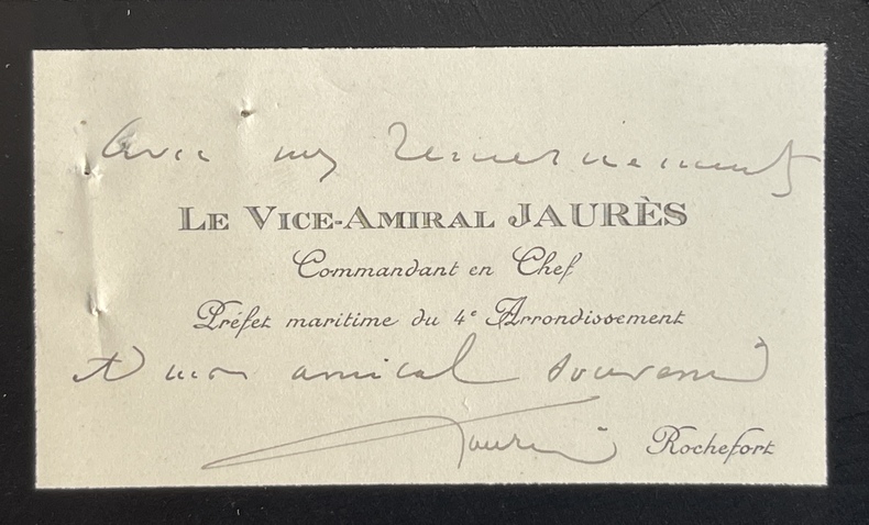Carte de visite autographe signée . Le Vice-Amiral Jaurès (Louis Jaurès, 1860-1937, frère cadet de Jean Jaurès)