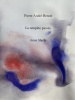 La Tempête Passée. Édition originale de ce poème inédit de PAB. Exemplaire unique peint par Anne Slacik. Le n°1 sur 18 exemplaires.. PIERRE-ANDRÉ ...