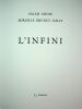 L'Infini. Exemplaire unique de ce livre d'artiste comprenant une réflexion poético-philosophique de Stétié sur l'Infini, des encres de chine ...