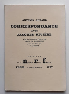 CORRESPONDANCE AVEC JACQUES RIVIERE. ARTAUD (Antonin)