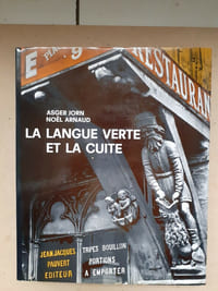 LA LANGUE VERTE ET LA CUITE