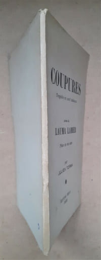 COUPURES Tragédie en neuf tableaux, suivie de LAUMA LAMER
Pièce en un acte