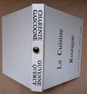 LA CUISINE RUSTIQUE Charente Gascogne Guyenne Quercy