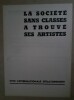ADRESSE DE L'INTERNATIONALE SITUATIONNISTE A L'ASSEMBLEE 

GENERALE DE L'ASSOCIATION DES CRITIQUES D'ART. INTERNATIONALE SITUATIONNISTE