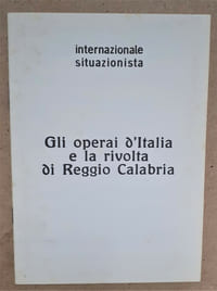 GLI OPERAI D'ITALIA E LA RIVOLTA DI REGGIO CALABRIA