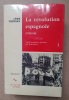 LA REVOLUTION ESPAGNOLE (1930-1940)

Textes recueillis et présentés par Pierre Broue.. TROTSKY (Léon)