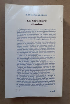 LA STRUCTURE ABSOLUE. ABELLIO (Raymond)
