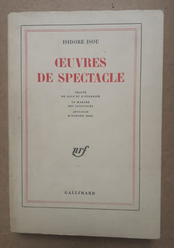 OEUVRES DE SPECTACLE. ISOU (Isidore)
