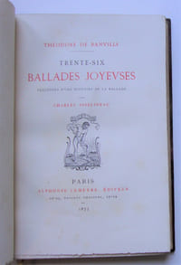 TRENTE-SIX BALLADES JOYEUSES

précedées d'une Histoire de la Ballade par Charles Asselineau