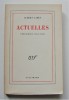 ACTUELLES

Chroniques 1944-1948. CAMUS (ALBERT)