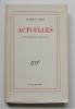 ACTUELLES

Chroniques 1944-1948. CAMUS (ALBERT)