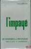 L’IMPAY&Eacute;, RECOUVREMENT ET PR&Eacute;VENTION DANS LA LOI ET LA JURISPRUDENCE. BROCCA (Antoine)