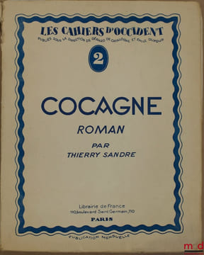 COCAGNE, coll. Les Cahiers d’Occident. SANDRE (Thierry)