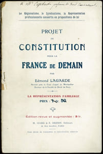 PROJET DE CONSTITUTION POUR LA FRANCE DE DEMAIN - LA REPRÉSENTATION FAMILIALE, coll. Le régionalisme, le Syndicalisme, la Représentation professionnelle convertis en propositions de loi