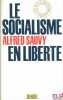 LE SOCIALISME EN LIBERTÉ, coll. du "défi". SAUVY (Alfred)