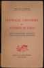 SUFFRAGE UNIVERSEL ET AUTORITÉ DE L’ÉTAT, LEUR CONCILIATION EFFECTIVE PAR LE PLURALISME ÉLECTORAL. LAVERGNE (Bernard)