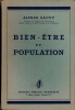 BIEN-ÊTRE ET POPULATION avec 8 graphiques. SAUVY (Alfred)