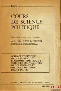 COURS DE SCIENCE POLITIQUE, D.E.S., année 1957-1958