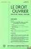 LA LOI DU 4 AOÛT 1982 RELATIVE AUX LIBERTÉS DES TRAVAILLEURS DANS L’ENTREPRISE, extrait du Droit Ouvrier, décembre 1982. [Droit du Travail], BOUAZIZ ...