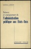 SCIENCE ET ENSEIGNEMENT DE L’ADMINISTRATION PUBLIQUE AUX ÉTATS-UNIS, Cahiers de la Fondation nat. des sc. po. n°59. LANGROD (Georges)