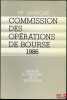 19e RAPPORT AU PRÉSIDENT DE LA RÉPUBLIQUE de la COMMISSION DES OPÉRATIONS DE BOURSE 1986. [Bourse]