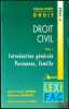 DROIT CIVIL T. 1: INTRODUCTION GÉNÉRALE: PERSONNES, FAMILLE, coll. Lexifac, Droit. DHÉNIN (Jean-François) et LAMADON (Stéphane)