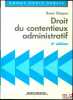 DROIT DU CONTENTIEUX ADMINISTRATIF, 4eéd., coll. Domat Droit public. CHAPUS (René)