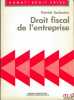 DROIT FISCAL DE L’ENTREPRISE, coll. Domat Droit privé. SERLOOTEN (Patrick)