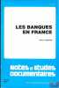 LES BANQUES EN FRANCE, coll. Notes & études documentaires. COUPAYE (Pierre)