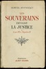 LES SOUVERAINS DEVANT LA JUSTICE - DE LOUIS XVI À NAPOLÉON III. ROUSSELET (Marcel)