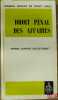 DROIT PÉNAL DES AFFAIRES, coll. Manuel Dalloz de droit usuel. DUPONT-DELESTRAINT (Pierre)