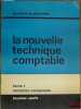 LA NOUVELLE TECHNIQUE COMPTABLE, t. 1: INITIATION COMPTABLE. GUIZARD et PÉROCHON