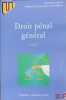 DROIT PÉNAL GÉNÉRAL, 2èmeéd., coll. U série Droit. CONTE (Philippe) et MAISTRE DU CHAMBON (Patrick)