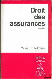 DROIT DES ASSURANCES, 8eéd., coll. Précis Dalloz