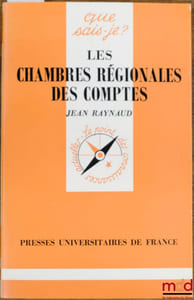 LES CHAMBRES RÉGIONALES DES COMPTES, 2èmeéd., coll. Que sais-je?