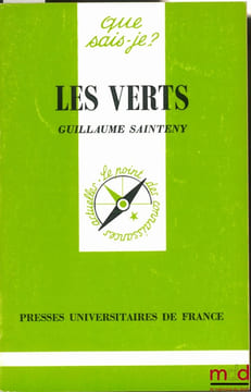 LES VERTS, coll. Que sais-je?. SAINTENY (Guillaume)