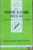 LE SYSTÈME BANCAIRE FRANÇAIS, coll. Que sais-je?. ROUYER (Gérard) et CHOINEL (Alain)