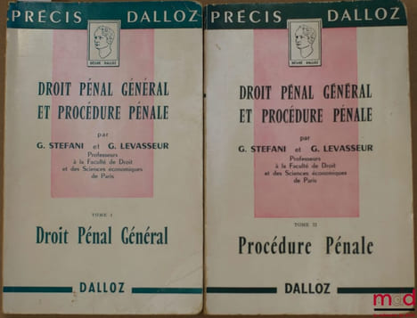 DROIT PÉNAL GÉNÉRAL ET PROCÉDURE PÉNALE, coll. Précis Dalloz. STEFANI (Gaston) et LEVASSEUR (Georges)