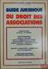 GUIDE JURIDIQUE DU DROIT DES ASSOCIATIONS. SOGNO (Claudia)