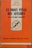 LE DROIT PÉNAL DES AFFAIRES, 2èmeéd. mise à jour, coll. Que sais-je ?. ROBERT (Jean-Marie)