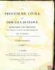 LA PROCÉDURE CIVILE DES TRIBUNAUX DE FRANCE, DÉMONTRÉE PAR PRINCIPES, ET MISE EN ACTION PAR DES FORMULES, tome premier. PIGEAU (Eustache-Nicolas)