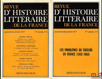 REVUE D’HISTOIRE LITTÉRAIRE DE LA FRANCE, 1977: n°5 et 6; 1978: n°1, 2, 4