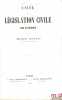 UNIT&Eacute; DE L&Eacute;GISLATION CIVILE EN EUROPE. MOULIN (Ernest)